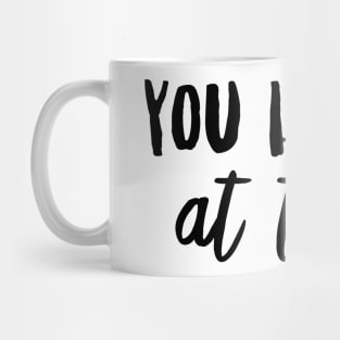 You Had Me at Tacos Mug